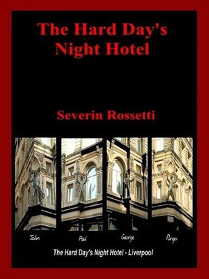 cover image of The Hard Day's Night Hotel
